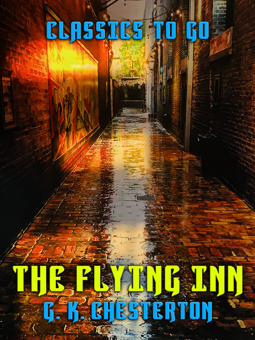 Title details for The Flying Inn by G. K. Chesterton - Available